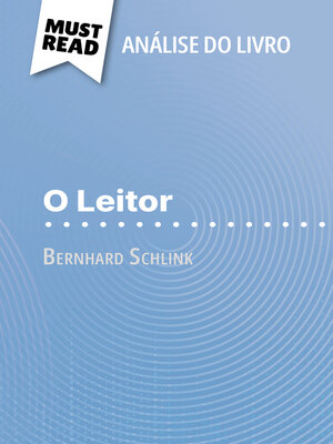 cover image of O Leitor de Bernhard Schlink (Análise do livro)
